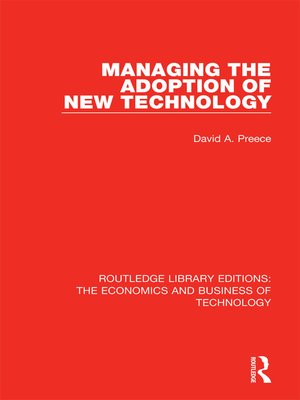 cover image of Managing the Adoption of New Technology
